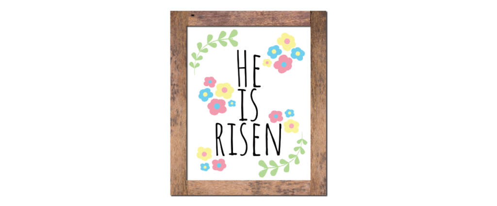 he is risen free printable boho chic floral art
