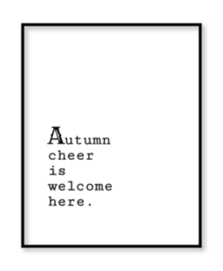 autumn cheer is welcome here free printable