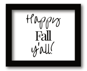 happy fall y'all free printable 