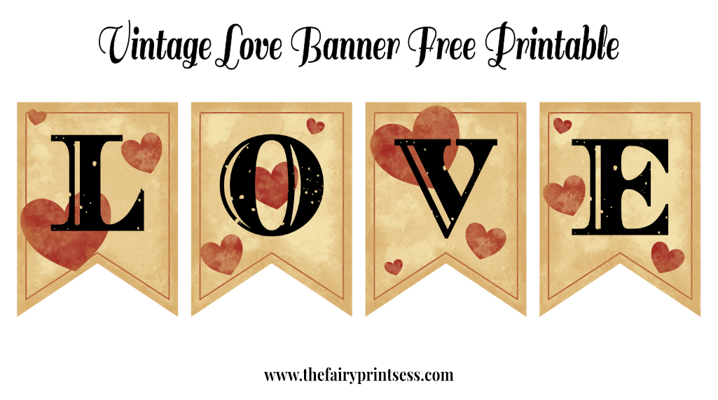 Vintage Love Banner Valentine's Day Free Printable
